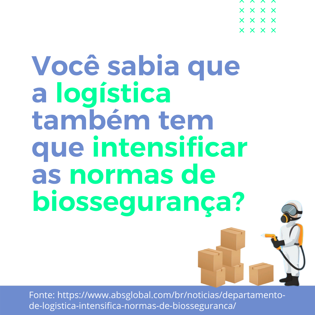 Departamento de logística intensifica normas de biossegurança